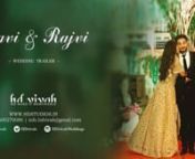 Ravi & Rajvi | Wedding Trailer | HD Vivah from vivah