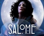 SALOME starring Patricia Racette from what beautiful actresses