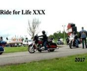Ride for Life XXX from ride xxx