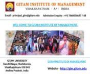 Top management colleges in India, Top management college of India, GITAM at Andra Pradesh in India. A top-tier business school/management institute offering (MBA) in Integrated MBA, Human Resource (HR). For more : http://gim.gitam.edu/top-mba-colleges