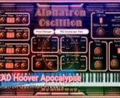 Five Hoover sound presets demonstration from Alphatron Oscillion Polyphonic Subtractive Synthesizer VST, VST3 and Audio Unit plugin for Windows and Mac. They are the following with the timestamp included:nn• 26 LEAD Hoover Apocalypse 0:00n• 27 LEAD Hoover Dominator 0:07n• 28 LEAD Hoover Gabber 0:19n• 29 LEAD Hoover Gritty 0:25n• 30 LEAD Hoover Juno Sway 0:37nnThe Hoover sound is commonly used in rave techno, hardcore techno, gabber, trance, breakbeat hardcore, hard house and hard NRG (