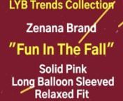 Zenana Solid Pink Long Balloon Sleeve Relaxed Fit Sweatshirt from zenana