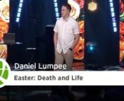 Loft Worship &#124; Daniel LumpeennWelcome to Loft, and Happy Easter! nnToday is a day we remember that death does not have the final say. We celebrate the historical fact that Jesus’ tomb was empty and that He is risen. And because Jesus is risen, when you receive Him into your life, the power of the resurrected Christ lives in you. Easter promises us that if Jesus is our Lord, we can experience abundant life on this side of the grave, and eternal life forevermore. We’re so grateful you are cele