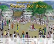 Sualkuchir Baat Bhaona (Devotional street plays of Sualkuchi, Assam, India)nSualkuchi is a well known village in India’s north – east, famous for its Muga &amp; Paat silk clothes. The entire village is also inspired by 15th-16th century Assamese polymath saint- scholar Mahapurush Shrimanta Sankardev’s ideals and the residents of Sualkuchi actively practice and propagate Vaishnavism. One of the main festivals of Sualkuchi is ‘Sankardev’s Janmotsav’. Presently this festival is celebrat