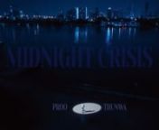 Proo Thunwa - Midnight CrisisOFFICIAL MV from thunwa