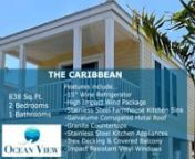 Meet The Caribbean! Cute and completely comfortable, Ocean View modular home designs feature all the modern amenities you want in a home — especially the location. 838 sq. ft., 2 bedroom, 1 bath.nYou can visit our website: www.oceanviewjensenbeach.com or give us a call at 1-888-233-4987. Or you can always stop in the sales office just a half mile north at Ocean Breeze Resort for more information. 3000 NE Indian River Dr. in Jensen Beach.