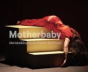 Motherbaby is the new per­for­man­ce by Marieke&amp;Sophia, the young the­a­tre duo who­se work dis­rupts the soci­al mea­ning of femi­ni­ni­ty. Now, together with the­a­tre maker and act­ress Kristien De Proost, they dive into the world of mother­hood, unknown to them. nnAs (young) women who (n)ever want to beco­me mothers, Marieke, Sophia and Kristien navi­ga­te their way through their expecta­ti­ons and fears in this per­for­man­ce. Playing with our visu­al cul­tu­r