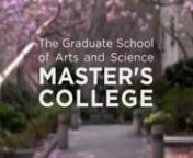 Dean Emerita Catharine Stimpson describes the Master&#39;s College at the NYU Graduate School of Arts &amp; Science.