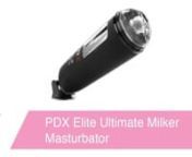 https://www.pinkcherry.com/products/pdx-elite-ultimate-milker-masturbator (PinkCherry USA)nhttps://www.pinkcherry.ca/products/pdx-elite-ultimate-milker-masturbator (PinkCherry Canada)nnIn the mood for a nice quiet night in with a super-sexy stroker for company? If yes, this masturbatory fantasy from Pipedream may not be the one for you! Don&#39;t get us wrong, it&#39;s a seriously great stroker, packing a totally unique rotating, squeezing motion that twists and spins a tickler filled pussy-tipped chamb