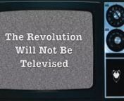 The Revolution will not be Televised (21st Century Update/Edit) By Kid Hyena.nnThis is a rewrite &amp; new mix of a song by one of our favourite artists &#39;Gil Scott Heron&#39;. The only way we thought it was truly possible to do the song justice was to re write the lyrics to be totally relevant to the 21st century. nProduced by Kid Hyena at Songs of Disquiet Studios.nwww.kidhyena.comnnNew LyricsnnYou will not be able to stay home, brother nYou will not be able to plug in, turn on and cop out nnYou wi
