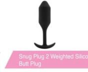 https://www.pinkcherry.com/products/snug-plug-2-weighted-silicone-butt-plug (PinkCherry USA)nnhttps://www.pinkcherry.ca/products/snug-plug-2-weighted-silicone-butt-plug (PinkCherry Canada)nnThere&#39;s nothing like a good joke to lighten the mood, so before we get into the many, many noteworthy features of the Snug Plug 2 from B-Vibe, here&#39;s one from the archives: Are butt jokes allowed in here? Don&#39;t worry, they&#39;re holesome! Okay, that wasn&#39;t very good (it would probably make some dads pretty happy