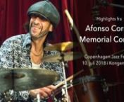 Afonso Correa Memorial ConcertnCopenhagen Jazz FestivalnJuly 10th 2018nKongens Have, Copenhagen