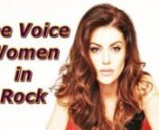 The Voice - Women in RocknnCheck my playlist: https://www.youtube.com/user/pureemotionmusic/playlistsnCheck my second YT channel:http://www.youtube.com/c/pureemotionmusic2nCheck my VIMEO channel: https://vimeo.com/pureemotionmusicnAssista The Voice Brazil: https://vimeo.com/channels/thevoicebrasil/videosnnHere are some videos of women in rock in The Voice that I chose and I hope you like it : )nnINDEX OF MUSICn0:00Christina Khramova -