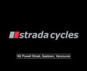 Strada Cycles.n162 Powell Street Vancouver,nBC V6A 1G1 (in Gastown)nnStrada Cycles are committed to providing an unparalleled level of service and a range of products sure to satisfy the most demanding cyclists. Thank you to the following featured riders/customers for their time, effort and support:nnTerry TheifnRon StubernKelly ReynoldsnChad FalkenbergnWes OchitwannVideo Produced, Shot, Edited by Vaughn Robert Squire at Catalog Creative. Shot on a Canon 7D and a Drift Innovation HD camera.nnAud