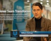 In this video Unilever Global CIO Willem Eelman talks about how the