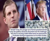 Eric Trump, the younger son of former president Donald Trump, has publicly voiced his discontent over the challenges they face in securing a &#36;464 million bond.&#60;br/&#62;&#60;br/&#62;What Happened: Eric Trump expressed his frustration during an appearance on Fox News Sunday. He disclosed his involvement in the negotiations with multiple sureties to secure the bond, all of which were unsuccessful.
