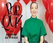 Amanda Seyfried shows off her impressive secret talents, shares her curious snack habits, and drops some sage advice for women in the latest hilarious episode of Pop Quiz.