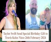 Join us as we unveil exclusive moments captured on the 26th of February 2024, featuring pop sensation Taylor Swift spreading joy by presenting a thoughtful and enchanting gift to Bennett, the youngest daughter of Travis Kelce&#39;s brother, Jason Kelce.&#60;br/&#62;&#60;br/&#62;The video opens with delightful visuals of Taylor Swift&#39;s heartwarming gesture, sending a special birthday gift to Bennett, who is celebrating her first birthday. The gift, a collection of Disney baby dolls, reflects Taylor Swift&#39;s thoughtfulness and dedication to making the little one&#39;s birthday extra magical.&#60;br/&#62;&#60;br/&#62;As the narrative unfolds, viewers witness the joy and excitement on Bennett&#39;s face as she receives the enchanting Disney baby dolls. This video becomes a touching testament to Taylor Swift&#39;s generosity and the deep connection she shares with Travis Kelce&#39;s family, transcending the boundaries of music and sports.&#60;br/&#62;&#60;br/&#62;Don&#39;t miss out on this exclusive video that captures the essence of Taylor Swift&#39;s delightful birthday gift to Travis Kelce&#39;s niece. Subscribe now for more updates and join us in celebrating the heartwarming moments created by Taylor Swift off the stage. Subscribe to this channel for more exclusive content, and stay tuned for more heartwarming videos!