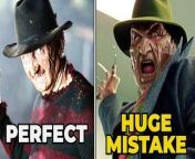 No, you shouldn&#39;t have changed Freddy Krueger&#39;s face.