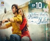 Watch All Episodes of Burns Road Kay Romeo Juliet Herehttps://bit.ly/3OHntFh&#60;br/&#62;&#60;br/&#62;Burns Road Kay Romeo Juliet &#124; Episode 10 &#124; Iqra Aziz &#124; Hamza Sohail &#124; 11th March 2024 &#124; ARY Digital Drama &#60;br/&#62;&#60;br/&#62;A story about two individuals from different backgrounds that unexpectedly fall in love and fight for it…&#60;br/&#62;&#60;br/&#62;Director:Fajr Raza &#60;br/&#62;Writer: Parisa Siddiqui&#60;br/&#62;&#60;br/&#62;Cast: &#60;br/&#62;Iqra Aziz, &#60;br/&#62;Hamza Sohail, &#60;br/&#62;Shabbir Jan, &#60;br/&#62;Khalid Anum, &#60;br/&#62;Raza Samoo, &#60;br/&#62;Zainab Qayyum, &#60;br/&#62;Samhan Ghazi, &#60;br/&#62;Hira Umar,&#60;br/&#62;Shaheera Jalil Albasit.&#60;br/&#62;&#60;br/&#62;Ramzan Timing : Watch Burns Road Kay Romeo Juliet Every Monday at 9:45 PM Only On @ARYDigitalasia&#60;br/&#62;&#60;br/&#62;#burnsroadkayromeojuliet#iqraaziz#hamzasohail#ARYDigital #pakistanidrama &#60;br/&#62;&#60;br/&#62;Subscribe: https://bit.ly/2PiWK68&#60;br/&#62;Join ARY Digital on Whatsapphttps://bit.ly/3LnAbHU&#60;br/&#62;&#60;br/&#62;Pakistani Drama Industry&#39;s biggest Platform, ARY Digital, is the Hub of exceptional and uninterrupted entertainment. You can watch quality dramas with relatable stories, Original Sound Tracks, Telefilms, and a lot more impressive content in HD. Subscribe to the YouTube channel of ARY Digital to be entertained by the content you always wanted to watch.
