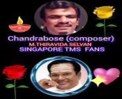 chandrabose music director THANKS FR0M SINGAPORE TMSFANS M.THIRAVIDASELVAN SONG 2மச்சானபாத்தீங்களா from singapore girl xxx