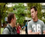 Officers Schmidt (Hill) and Jenko (Tatum) go deep undercover at a local college to crack a crime ring within a fraternity. But when Jenko meets a kindred spirit on the football team and Schmidt infiltrates the bohemian art major scene, they begin to question their partnership. In addition to cracking the case, the two freshmen must figure out if they can have a mature relationship like real men.