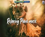 Relaxing Piano Music ~ Sleep Music, Relaxing Music, Calming Music&#60;br/&#62;&#60;br/&#62;#bluepebblesmusic #relaxingpianomusic #sleepmusic #relaxingmusic #calmingmusic &#60;br/&#62;&#60;br/&#62; Track information: &#60;br/&#62;Title: Relaxing Piano Music&#60;br/&#62;Music: Ashish Ahuja &#60;br/&#62;Lable: Ambey &#60;br/&#62;ARMS-146-10/RMS-24/NA&#60;br/&#62;&#60;br/&#62;Start your day with &#92;