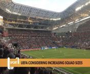 Daniel Wales reports on UEFA potentially increasing the national team squad sizes for the upcoming European Championships.