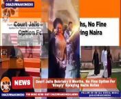 Court Jails Bobrisky 6 Months, No Fine Option For &#39;Simply&#39; Spraying Naira Notes ~ OsazuwaAkonedo #Bobrisky #cbn #Cross #Dresser #EFCC #Naira Federal High Court Sitting In Lagos State Of Nigeria Has Sentenced A Popular Cross Dresser, Idris Okuneye Aka Bobrisky To Six Months Imprisonment For Spraying Naira Notes. https://osazuwaakonedo.news/court-jails-bobrisky-6-months-no-fine-option-for-simply-spraying-naira-notes/12/04/2024/ #Breaking News Published: April 12th, 2024 Reshared: April 12, 2024 3:50 pm
