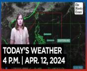 Today&#39;s Weather, 4 P.M. &#124; Apr. 12, 2024&#60;br/&#62;&#60;br/&#62;Video Courtesy of DOST-PAGASA&#60;br/&#62;&#60;br/&#62;Subscribe to The Manila Times Channel - https://tmt.ph/YTSubscribe &#60;br/&#62;&#60;br/&#62;Visit our website at https://www.manilatimes.net &#60;br/&#62;&#60;br/&#62;Follow us: &#60;br/&#62;Facebook - https://tmt.ph/facebook &#60;br/&#62;Instagram - https://tmt.ph/instagram &#60;br/&#62;Twitter - https://tmt.ph/twitter &#60;br/&#62;DailyMotion - https://tmt.ph/dailymotion &#60;br/&#62;&#60;br/&#62;Subscribe to our Digital Edition - https://tmt.ph/digital &#60;br/&#62;&#60;br/&#62;Check out our Podcasts: &#60;br/&#62;Spotify - https://tmt.ph/spotify &#60;br/&#62;Apple Podcasts - https://tmt.ph/applepodcasts &#60;br/&#62;Amazon Music - https://tmt.ph/amazonmusic &#60;br/&#62;Deezer: https://tmt.ph/deezer &#60;br/&#62;Tune In: https://tmt.ph/tunein&#60;br/&#62;&#60;br/&#62;#TheManilaTimes&#60;br/&#62;#WeatherUpdateToday &#60;br/&#62;#WeatherForecast