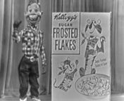 1953 Kellogg&#39;s Sugar Frosted Flakes - Howdy Doody TV commercial.&#60;br/&#62;&#60;br/&#62;PLEASE click on the FOLLOW button - THANK YOU!&#60;br/&#62;&#60;br/&#62;You might enjoy my still photo gallery, which is made up of POP CULTURE images, that I personally created. I receive a token amount of money per 5 second viewing of an individual large photo - Thank you.&#60;br/&#62;Please check it out at CLICK A SNAP . com&#60;br/&#62;https://www.clickasnap.com/profile/TVToyMemories
