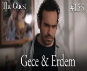 &#60;br/&#62;Gece &amp; Erdem #155&#60;br/&#62;&#60;br/&#62;Escaping from her past, Gece&#39;s new life begins after she tries to finish the old one. When she opens her eyes in the hospital, she turns this into an opportunity and makes the doctors believe that she has lost her memory.&#60;br/&#62;&#60;br/&#62;Erdem, a successful policeman, takes pity on this poor unidentified girl and offers her to stay at his house with his family until she remembers who she is. At night, although she does not want to go to the house of a man she does not know, she accepts this offer to escape from her past, which is coming after her, and suddenly finds herself in a house with 3 children.&#60;br/&#62;&#60;br/&#62;CAST: Hazal Kaya,Buğra Gülsoy, Ozan Dolunay, Selen Öztürk, Bülent Şakrak, Nezaket Erden, Berk Yaygın, Salih Demir Ural, Zeyno Asya Orçin, Emir Kaan Özkan&#60;br/&#62;&#60;br/&#62;CREDITS&#60;br/&#62;PRODUCTION: MEDYAPIM&#60;br/&#62;PRODUCER: FATIH AKSOY&#60;br/&#62;DIRECTOR: ARDA SARIGUN&#60;br/&#62;SCREENPLAY ADAPTATION: ÖZGE ARAS&#60;br/&#62;