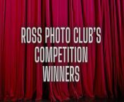 This video shows Ross Photo Club&#39;s most recent competition winners.