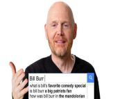 Bill Burr joins WIRED to answer his most searched questions from Google. What&#39;s his best comedy special? What kind of helicopter does he fly? How did he end up in The Mandalorian? Can he play the drums? The comedian answers all these questions and more!Check out Bills film, Old Dads, on Netflix: https://www.netflix.com/title/81674327His Monday Morning Podcast: https://open.spotify.com/show/5SFiQlOQ3EKmwp0chE1QzYAnd all of his tour dates: https://billburr.com/#tourdates