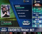John Martin on Houston; favorite bet from my favorite position is doggy