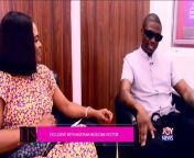 Exclusive with Nigerian Musician Vector – Let’s Talk Showbiz on JoyNews (7-1-22)&#60;br/&#62;Entertainment News and other matters arising in Ghana.&#60;br/&#62;&#60;br/&#62;#Vector &#60;br/&#62;#LetsTalkShowbiz&#60;br/&#62;#MyJoyOnline &#60;br/&#62;&#60;br/&#62;https://www.myjoyonline.com/ghana-news/&#60;br/&#62;&#60;br/&#62;Subscribe for more videos just like this:&#60;br/&#62;https://www.youtube.com/channel/UChd1DEecCRlxaa0-hvPACCw/ &#60;br/&#62;&#60;br/&#62;Click to this for more news: &#60;br/&#62;https://www.myjoyonline.com/
