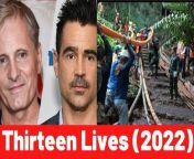Thirteen Lives(Amazon Studios) Cast: Viggo Mortensen, Colin Farrell, Joel Edgerton, Tom Bateman, Paul Gleeson, Pattrakorn Tungsupakul, Tui Thiraphat Sajakul, James Teeradon Supapunpinyo, Sahajak Boonthanakit, Weir Sukollawat Kanaros&#60;br/&#62;&#60;br/&#62;Synopsis: Thirteen Lives recounts the incredible true story of the tremendous global effort to rescue a Thai soccer team who become trapped in the Tham Luang cave during an unexpected rainstorm. Faced with insurmountable odds, a team of the world’s most skilled and experienced divers – uniquely able to navigate the maze of flooded, narrow cave tunnels – join with Thai forces and more than 10,000 volunteers to attempt a harrowing rescue of the twelve boys and their coach. With impossibly high stakes and the entire world watching, the group embarks on their most challenging dive yet, showcasing the limitlessness of the human spirit in the process.&#60;br/&#62;&#60;br/&#62;Director: Ron Howard&#60;br/&#62;&#60;br/&#62;Screenplay by: William Nicholson&#60;br/&#62;&#60;br/&#62;Story by: Don Macpherson and William Nicholson&#60;br/&#62;&#60;br/&#62;Producers: P.J. van Sandwijk, p.g.a., Gabrielle Tana, p.g.a., Karen Lunder, p.g.a., William M. Connor, Brian Grazer, p.g.a., Ron Howard, p.g.a.&#60;br/&#62;&#60;br/&#62;Executive Producers: Jon Kuyper, Carolyn Marks Blackwood, Marie Savare, Michael Lesslie, Aaron L. Gilbert, Jason Cloth &#60;br/&#62;&#60;br/&#62;&#60;br/&#62;Genre: Drama&#60;br/&#62;&#60;br/&#62;Rating: PG-13 for some strong language and unsettling images&#60;br/&#62;