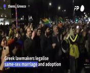 Greece&#39;s parliament overwhelmingly adopts a bill legalising same-sex marriage and adoption in a landmark reform promoted by the conservative government despite opposition from the powerful Orthodox Church.