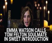 It’s no secret that Tom Felton and Emma Watson have had a close bond over the years, ever since they were children on the set of the &#92;