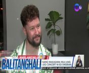 Hindi na makapaghintay pa ang American singer-songwriter na si Calum Scott na makasama muli ang Pinoy fans!&#60;br/&#62;&#60;br/&#62;&#60;br/&#62;Balitanghali is the daily noontime newscast of GTV anchored by Raffy Tima and Connie Sison. It airs Mondays to Fridays at 10:30 AM (PHL Time). For more videos from Balitanghali, visit http://www.gmanews.tv/balitanghali.&#60;br/&#62;&#60;br/&#62;#GMAIntegratedNews #KapusoStream&#60;br/&#62;&#60;br/&#62;Breaking news and stories from the Philippines and abroad:&#60;br/&#62;GMA Integrated News Portal: http://www.gmanews.tv&#60;br/&#62;Facebook: http://www.facebook.com/gmanews&#60;br/&#62;TikTok: https://www.tiktok.com/@gmanews&#60;br/&#62;Twitter: http://www.twitter.com/gmanews&#60;br/&#62;Instagram: http://www.instagram.com/gmanews&#60;br/&#62;&#60;br/&#62;GMA Network Kapuso programs on GMA Pinoy TV: https://gmapinoytv.com/subscribe