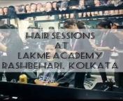 Hair Session At Lakme Academy Rashbehari, Kolkata. It is powered by Aptech is a partnership between two industry srts - Lakmé &amp; Aptech with decades of experience in beauty and training. With job-oriented training in all aspects of beauty &amp; wellness including Makeup, Hair Care, Cosmetology, Skin Care and Nail Art, Lakmé Academy Kolkata empowers you for careers in the beauty industry.&#60;br/&#62;&#60;br/&#62;It is the best Beauty and Makeup Institute in Kolkata.&#60;br/&#62;&#60;br/&#62;https://sites.google.com/view/lakmeacademykolkatarashbehari/home&#60;br/&#62;&#60;br/&#62;Ph No. - 6289907503/04