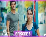 Our Story Episode 8&#60;br/&#62;&#60;br/&#62;Our story begins with a family trying to survive in one of the poorest neighborhoods of the city and the oldest child who literally became a mother to the family... Filiz taking care of her 5 younger siblings looks out for them despite their alcoholic father Fikri and grabs life with both hands. Her siblings are children who never give up, learned how to take care of themselves, standing still and strong just like Filiz. Rahmet is younger than Filiz and he is gifted child, Rahmet is younger than him and he has already a tough and forbidden love affair, Kiraz is younger than him and she is a conscientious and emotional girl, Fikret is younger than her and the youngest one is İsmet who is 1,5 years old.&#60;br/&#62;&#60;br/&#62;Cast: Hazal Kaya, Burak Deniz, Reha Özcan, Yağız Can Konyalı, Nejat Uygur, Zeynep Selimoğlu, Alp Akar, Ömer Sevgi, Nesrin Cavadzade, Melisa Döngel.&#60;br/&#62;&#60;br/&#62;TAG&#60;br/&#62;Production: MEDYAPIM&#60;br/&#62;Screenplay: Ebru Kocaoğlu - Verda Pars&#60;br/&#62;Director: Koray Kerimoğlu&#60;br/&#62;&#60;br/&#62;#OurStory #BizimHikaye #HazalKaya #BurakDeniz