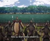 (Ep 4) Kingdom 5th Season Ep 4 - Sub Indo (キングダム 第5シリーズ) from bini merintih kelimas