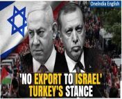Explore the latest developments as Turkey takes a significant step by imposing export restrictions on Israel until a ceasefire is achieved in Gaza. Learn more about the escalating tensions in the region and Turkey&#39;s stance on supporting the Palestinian cause. Stay informed with our comprehensive coverage of the ongoing conflict. &#60;br/&#62; &#60;br/&#62;#Turkey #TurkeyIsraelRelations #TurkishExport #Israel #Hamas #Palestine #IsraelHamasWar #IsraelPalestineConflict #Gaza #GazaCeasefire #Oneindia&#60;br/&#62;~PR.274~ED.102~