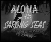 Popeye (1933) E 111 Alona On the Sarong Seas from cintyara alona hot