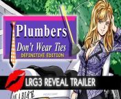 Trailer del videojuego Plumbers Don&#39;t Wear Ties: Definitive Edition.