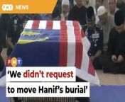 The son of the late IGP says he wants to clear the air after earlier reports stated Hanif Omar would be buried at the Heroes Mausoleum.&#60;br/&#62;&#60;br/&#62;Read More: &#60;br/&#62;https://www.freemalaysiatoday.com/category/nation/2024/04/22/hanifs-family-denies-requesting-to-move-his-burial-to-bukit-kiara/&#60;br/&#62;&#60;br/&#62;Laporan Lanjut: &#60;br/&#62;https://www.freemalaysiatoday.com/category/bahasa/tempatan/2024/04/22/waris-nafi-laporan-lokasi-pengebumian-hanif-ditukar-atas-permintaan-keluarga/&#60;br/&#62;&#60;br/&#62;Free Malaysia Today is an independent, bi-lingual news portal with a focus on Malaysian current affairs.&#60;br/&#62;&#60;br/&#62;Subscribe to our channel - http://bit.ly/2Qo08ry&#60;br/&#62;------------------------------------------------------------------------------------------------------------------------------------------------------&#60;br/&#62;Check us out at https://www.freemalaysiatoday.com&#60;br/&#62;Follow FMT on Facebook: https://bit.ly/49JJoo5&#60;br/&#62;Follow FMT on Dailymotion: https://bit.ly/2WGITHM&#60;br/&#62;Follow FMT on X: https://bit.ly/48zARSW &#60;br/&#62;Follow FMT on Instagram: https://bit.ly/48Cq76h&#60;br/&#62;Follow FMT on TikTok : https://bit.ly/3uKuQFp&#60;br/&#62;Follow FMT Berita on TikTok: https://bit.ly/48vpnQG &#60;br/&#62;Follow FMT Telegram - https://bit.ly/42VyzMX&#60;br/&#62;Follow FMT LinkedIn - https://bit.ly/42YytEb&#60;br/&#62;Follow FMT Lifestyle on Instagram: https://bit.ly/42WrsUj&#60;br/&#62;Follow FMT on WhatsApp: https://bit.ly/49GMbxW &#60;br/&#62;------------------------------------------------------------------------------------------------------------------------------------------------------&#60;br/&#62;Download FMT News App:&#60;br/&#62;Google Play – http://bit.ly/2YSuV46&#60;br/&#62;App Store – https://apple.co/2HNH7gZ&#60;br/&#62;Huawei AppGallery - https://bit.ly/2D2OpNP&#60;br/&#62;&#60;br/&#62;#FMTNews #HanifOmar #IGP #AbdulRahmatOmar #DenyRequest
