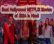 Best Hollywood NETFLIX Movies of 2024 in Hindi &#124; Hollywood Movies Hindi Dubbed&#60;br/&#62;Best Hollywood NETFLIX Movies of 2024 in Hindi &#124; Hollywood Movies Hindi Dubbed 2024 &#124; &#60;br/&#62;&#124;&#60;br/&#62;&#124;&#60;br/&#62;&#124;&#60;br/&#62;&#124;&#60;br/&#62;&#124;&#60;br/&#62;So Today in This Video we Are Going To Talk About New 10 BEST Netflix Movies Of 2024&#124; New Hollywood Hindi Dubbed Movies 2024 &#124; Best Hollywood Hindi Dubbed Movies Beyond Imagination Which You Might Not Have seen Before 2025&#60;br/&#62;&#60;br/&#62;&#60;br/&#62;&#60;br/&#62;&#60;br/&#62;**********************&#60;br/&#62;▶ http://saamarketing.co.uk/&#60;br/&#62;**********************&#60;br/&#62;▶ https://www.linkedin.com/company/saamsrketing/mycompany/&#60;br/&#62;▶ https://www.instagram.com/saamarketinglondon/&#60;br/&#62;▶ https://twitter.com/SAAMarketinguk&#60;br/&#62;▶ https://www.facebook.com/saamarketingsuk&#60;br/&#62;▶ https://www.youtube.com/@SAAEntertainments&#60;br/&#62;▶ https://www.dailymotion.com/SAAentertainment&#60;br/&#62;**********************&#60;br/&#62;Entertainment, Entertainment News, News, Moves, Drama TV, TV Show, TV Drama, Music, Bollywood, Hollywood, information, Tech news, Tech information, Film Reviews, movie reviews, Movie stories, Movie updates, Films Updates, Songs, &#60;br/&#62;new hollywood movies available on youtube, &#60;br/&#62;hollywood movies hindi dubbed, &#60;br/&#62;new hollywood movie hindi dubbed 2023, &#60;br/&#62;top 10 hollywood movies on youtube in hindi dubbed, &#60;br/&#62;new hollywood movie on youtube in hindi, &#60;br/&#62;top 10 best hollywood hindi dubbed movies available on youtube, &#60;br/&#62;best hollywood movies in hindi dubbed 2024, &#60;br/&#62;new hollywood movies available on youtube in hindi, &#60;br/&#62;hollywood movies on youtube in hindi, &#60;br/&#62;best netflix movies 2024 hindi dubbed an,&#60;br/&#62;review,&#60;br/&#62;&#60;br/&#62;&#60;br/&#62;&#60;br/&#62;&#60;br/&#62;#MovieTime Hollywood&#60;br/&#62;#Hollywood Horror&#60;br/&#62;#Hollywood Action&#60;br/&#62;#Hollywood English Collection&#60;br/&#62;#Hollywood Movie Collection&#60;br/&#62;&#60;br/&#62;#MovieTime Bollywood&#60;br/&#62;#Bollywood Horror&#60;br/&#62;#Bollywood Action&#60;br/&#62;#Bollywood English Collection&#60;br/&#62;#Bollywood Movie Collection