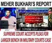 #khabar #supremecourt #qazifaezisa #militarycourt #meherbukhari &#60;br/&#62;&#60;br/&#62;Follow the ARY News channel on WhatsApp: https://bit.ly/46e5HzY&#60;br/&#62;&#60;br/&#62;Subscribe to our channel and press the bell icon for latest news updates: http://bit.ly/3e0SwKP&#60;br/&#62;&#60;br/&#62;ARY News is a leading Pakistani news channel that promises to bring you factual and timely international stories and stories about Pakistan, sports, entertainment, and business, amid others.&#60;br/&#62;&#60;br/&#62;Official Facebook: https://www.fb.com/arynewsasia&#60;br/&#62;&#60;br/&#62;Official Twitter: https://www.twitter.com/arynewsofficial&#60;br/&#62;&#60;br/&#62;Official Instagram: https://instagram.com/arynewstv&#60;br/&#62;&#60;br/&#62;Website: https://arynews.tv&#60;br/&#62;&#60;br/&#62;Watch ARY NEWS LIVE: http://live.arynews.tv&#60;br/&#62;&#60;br/&#62;Listen Live: http://live.arynews.tv/audio&#60;br/&#62;&#60;br/&#62;Listen Top of the hour Headlines, Bulletins &amp; Programs: https://soundcloud.com/arynewsofficial&#60;br/&#62;#ARYNews&#60;br/&#62;&#60;br/&#62;ARY News Official YouTube Channel.&#60;br/&#62;For more videos, subscribe to our channel and for suggestions please use the comment section.