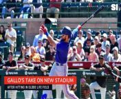 SI&#39;s Bri Amaranthus and Chris Halicke discuss Joey Gallo&#39;s initial reviews of hitting at Globe Life Field, the new home of the Texas Rangers.